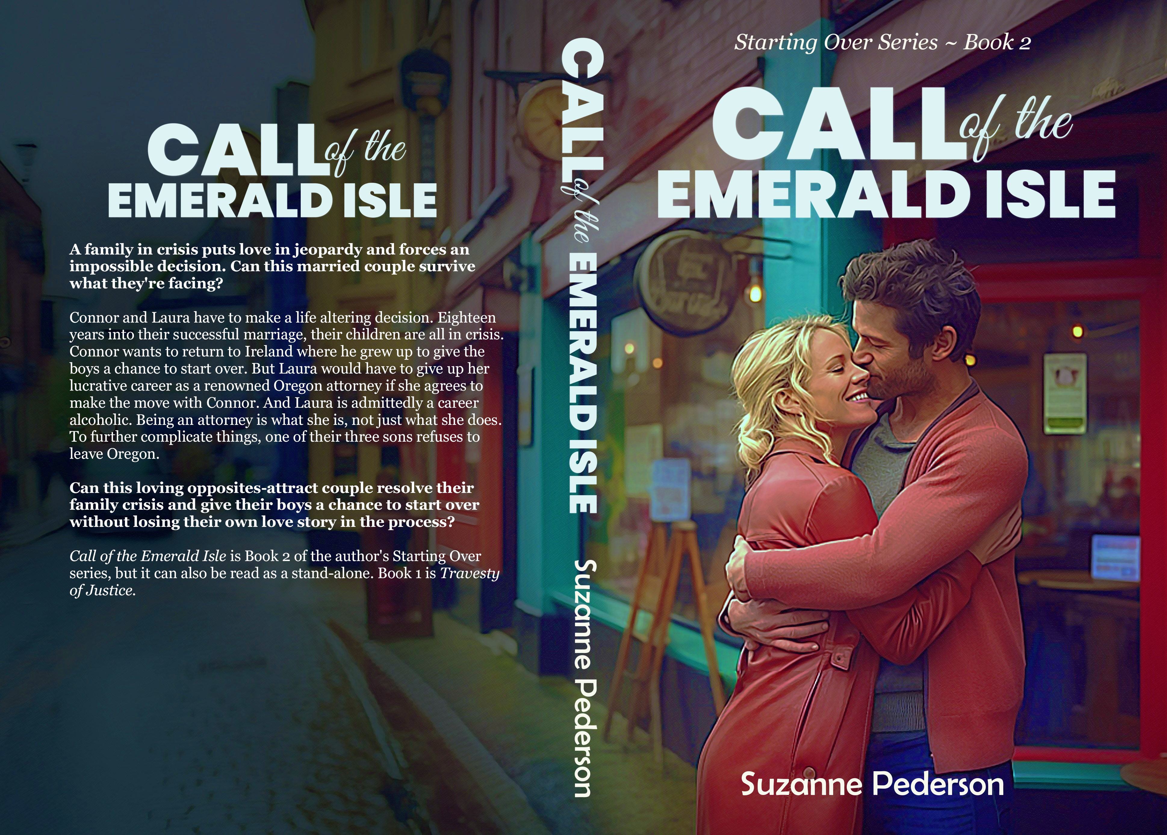 Call of the Emerald Isle  Book 2 in the Starting Over series.  Released April 2022
